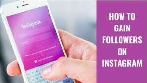 How to Gain Instagram Followers Free with Effective Ways